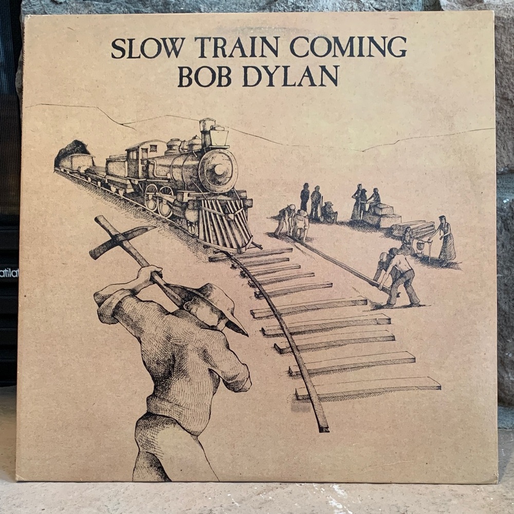 Bob Dylan Slow Train Coming Vinyl Record